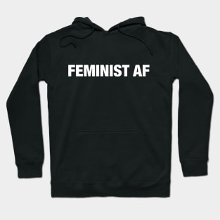 Feminist AF Hoodie